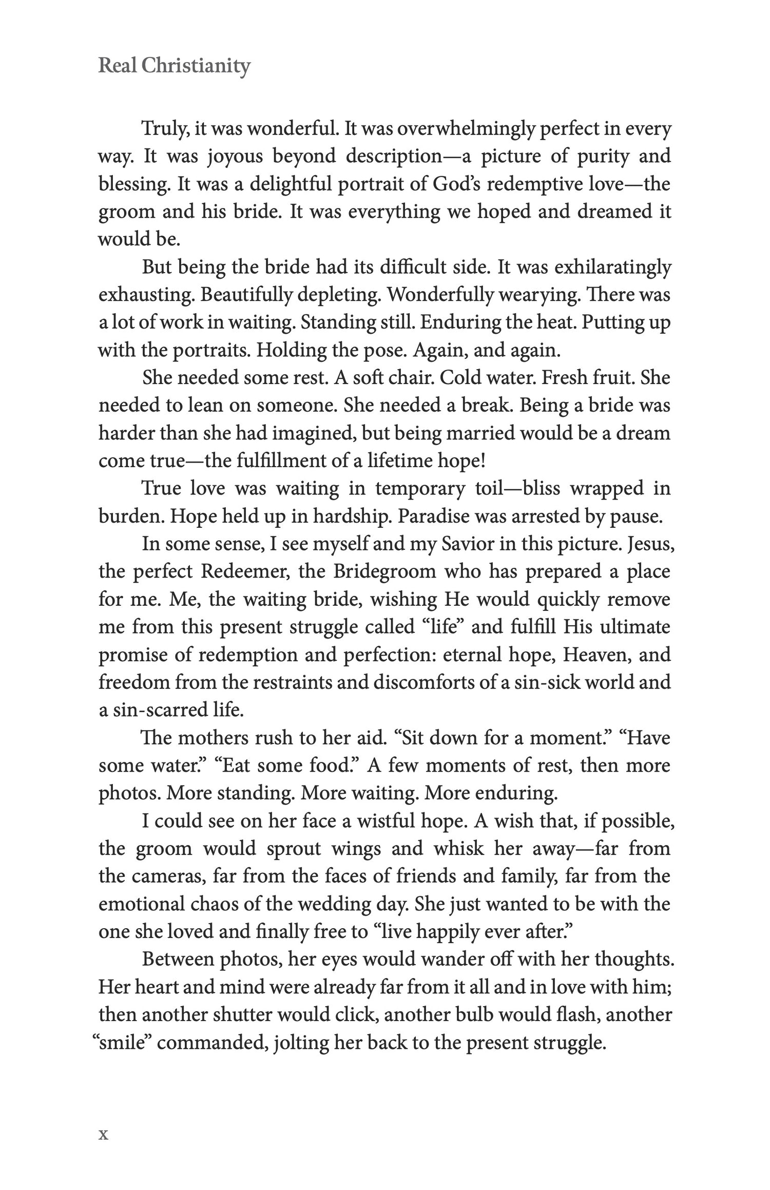 Real Christianity, Second Edition: Embrace the Grace, Endure the Struggle, Enjoy the Relationship.