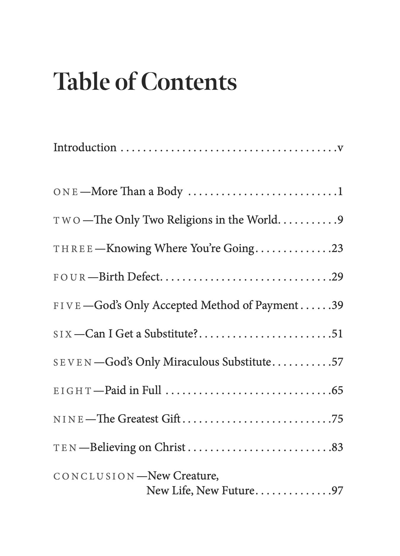 Done (ESV), Second Edition: What most religions never tell you