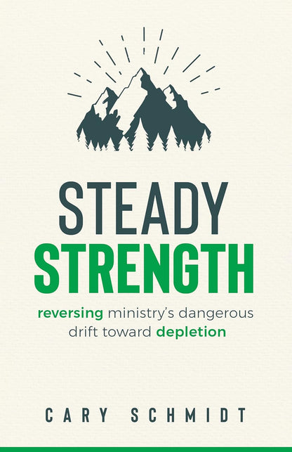 Steady Strength: Reversing Ministry&